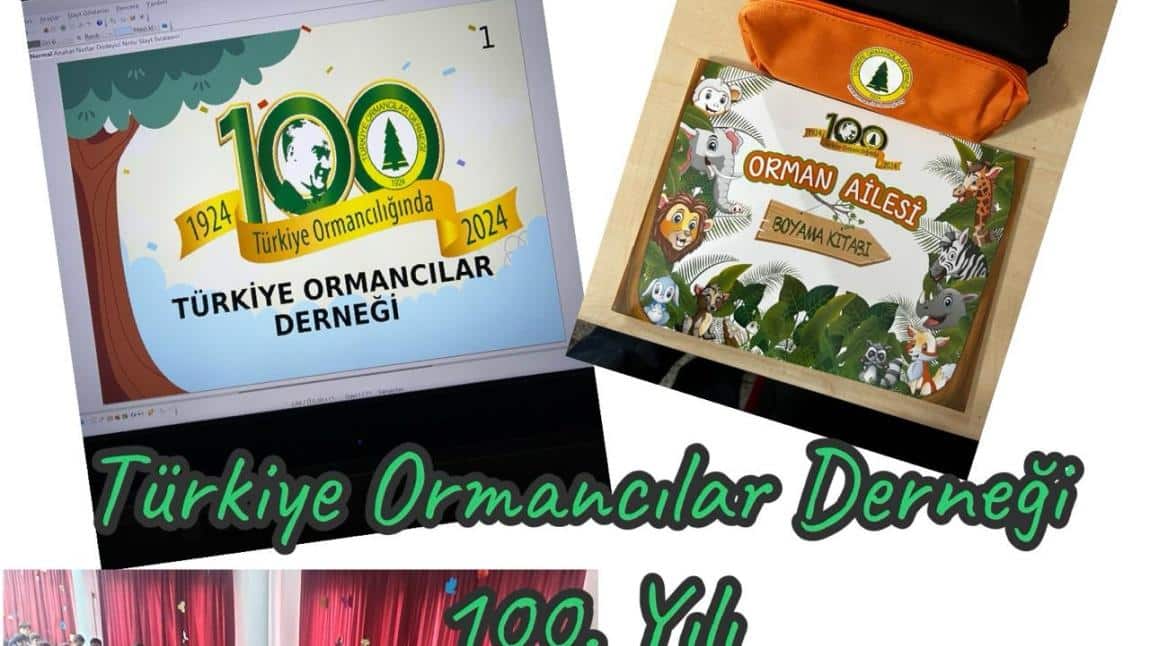 Türkiye Ormancılar Derneği 100.yılı etkinlikleri